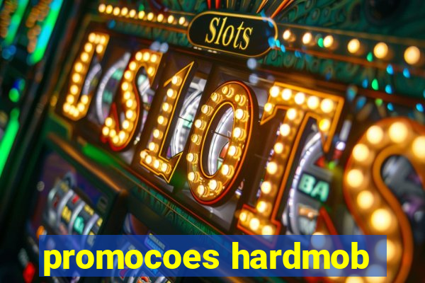 promocoes hardmob